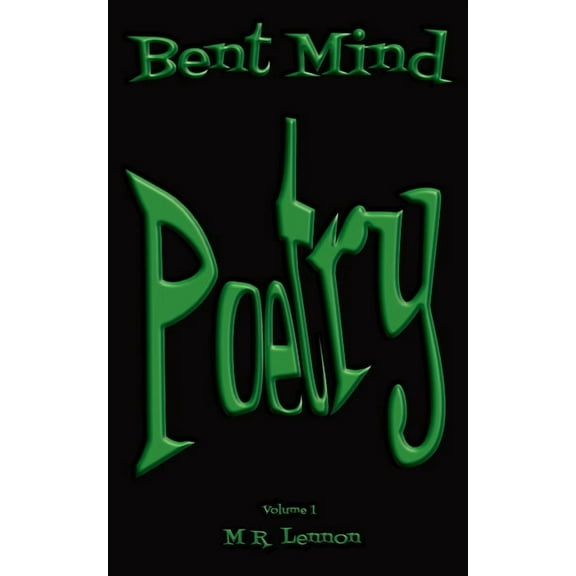Bent Mind Poetry, (Paperback)