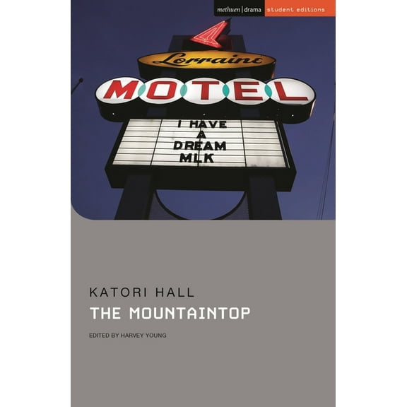 Student Editions: The Mountaintop (Paperback)
