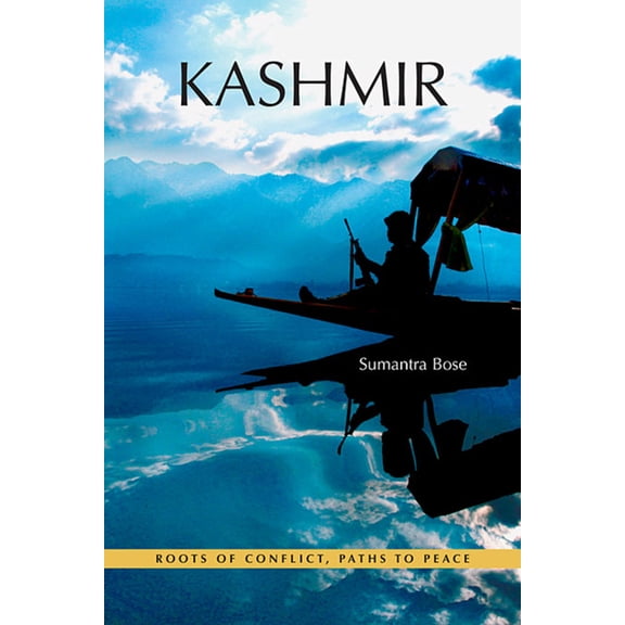 Kashmir: Roots of Conflict, Paths to Peace (Paperback)