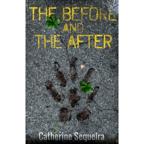 The Before and The After, (Paperback)