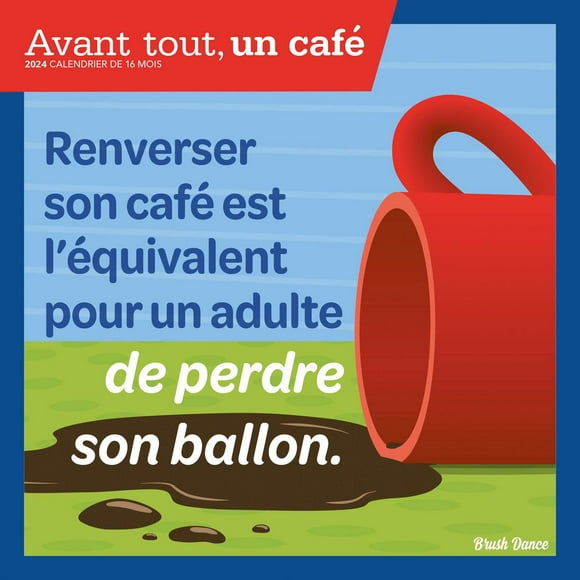 Brush Dance Avant Tout, Un Café 2024 Mur Carré 30.48x60.96 CM, 9781975470524