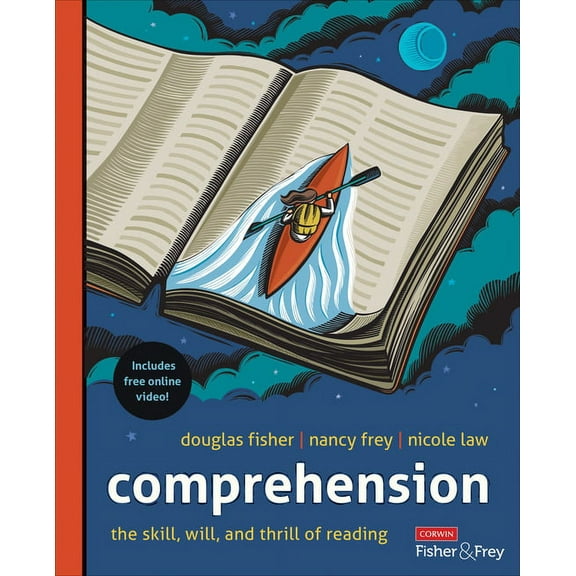 Corwin Literacy Comprehension [Grades K-12]: The Skill, Will, and Thrill of Reading, (Paperback)