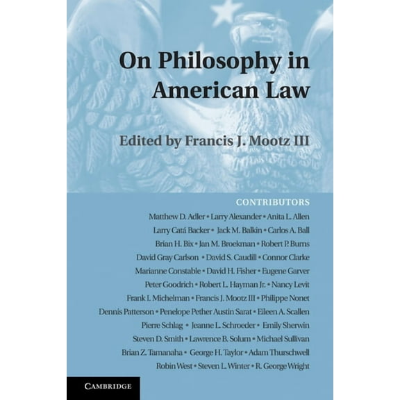 On Philosophy in American Law, (Paperback)