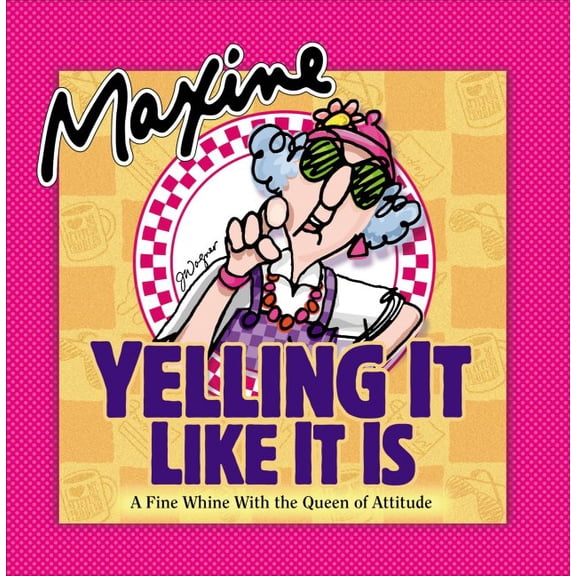 Maxine - Yelling it Like It Is