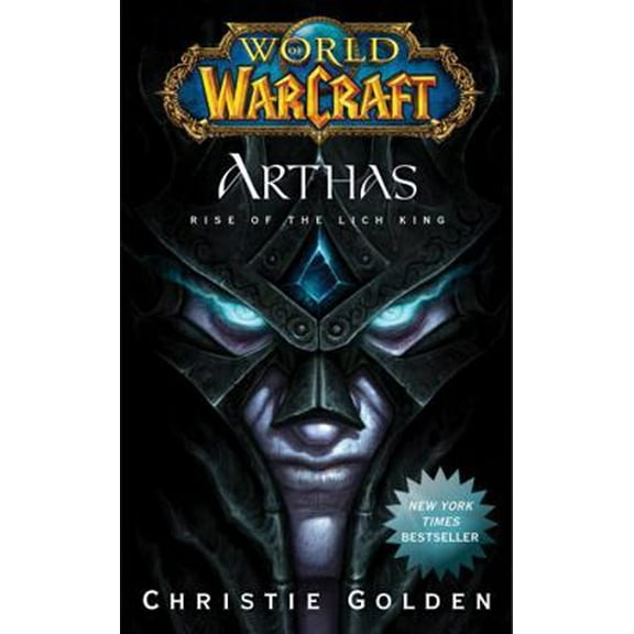 Pre-Owned Arthas: Rise of the Lich King (Mass Market Paperback) 143915760X 9781439157602