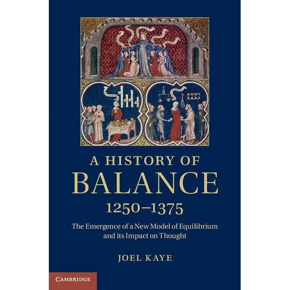 A History of Balance, 1250-1375, (Hardcover)