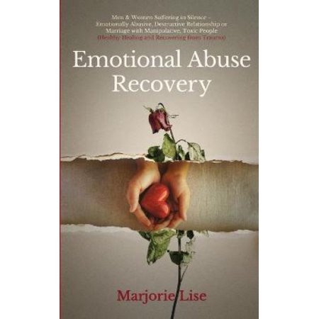 Emotional Abuse Recovery: Men & Women Suffering in Silence ...