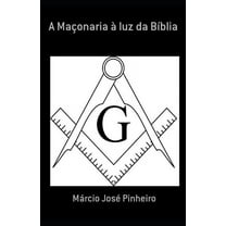 A Maçonaria À Luz Da Bíblia (Paperback)