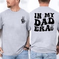 thumbnail image 3 of In My Dad Era Funny Dad Shirt – Double-Sided Graphic Tee, Cool Father’s Day Gift, Daddy Era T-Shirt, 3 of 7