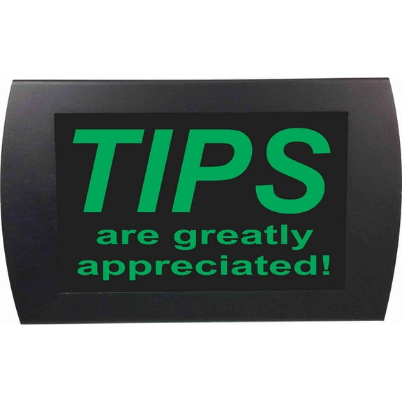 AMERICAN RECORDER - "TIPS Are Greatly Appreciated" LED Lighted Sign