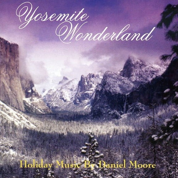 Yosemite Wonderland