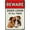 Warning Sign 4, variant on Beware of Dogs Do Not Enter 8"x12" Metal Sign, Bad Dogs Will Bite, Notice Danger Warning Caution Sign, Indoor Outdoor Use