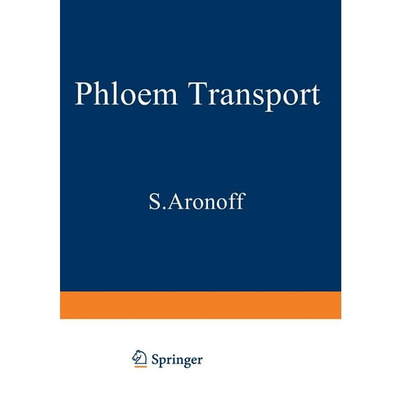 NATO Science Series A: Phloem Transport, Book 4, (Paperback)