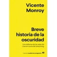 thumbnail image 1 of Breve historia de la oscuridad. Una defensa de las salas de cine en la era del streaming Blanco, 1 of 2