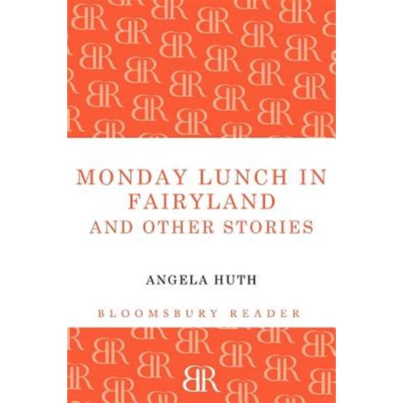Pre-Owned Monday Lunch in Fairyland and Other Stories (Paperback)