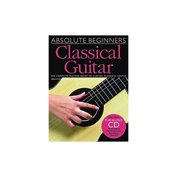 Music Sales Absolute Beginners Classical Guitar Music Sales America