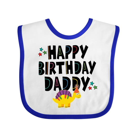 Inktastic Happy Birthday Daddy Party Boys or Girls Baby Bib