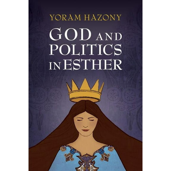 God and Politics in Esther, (Paperback)