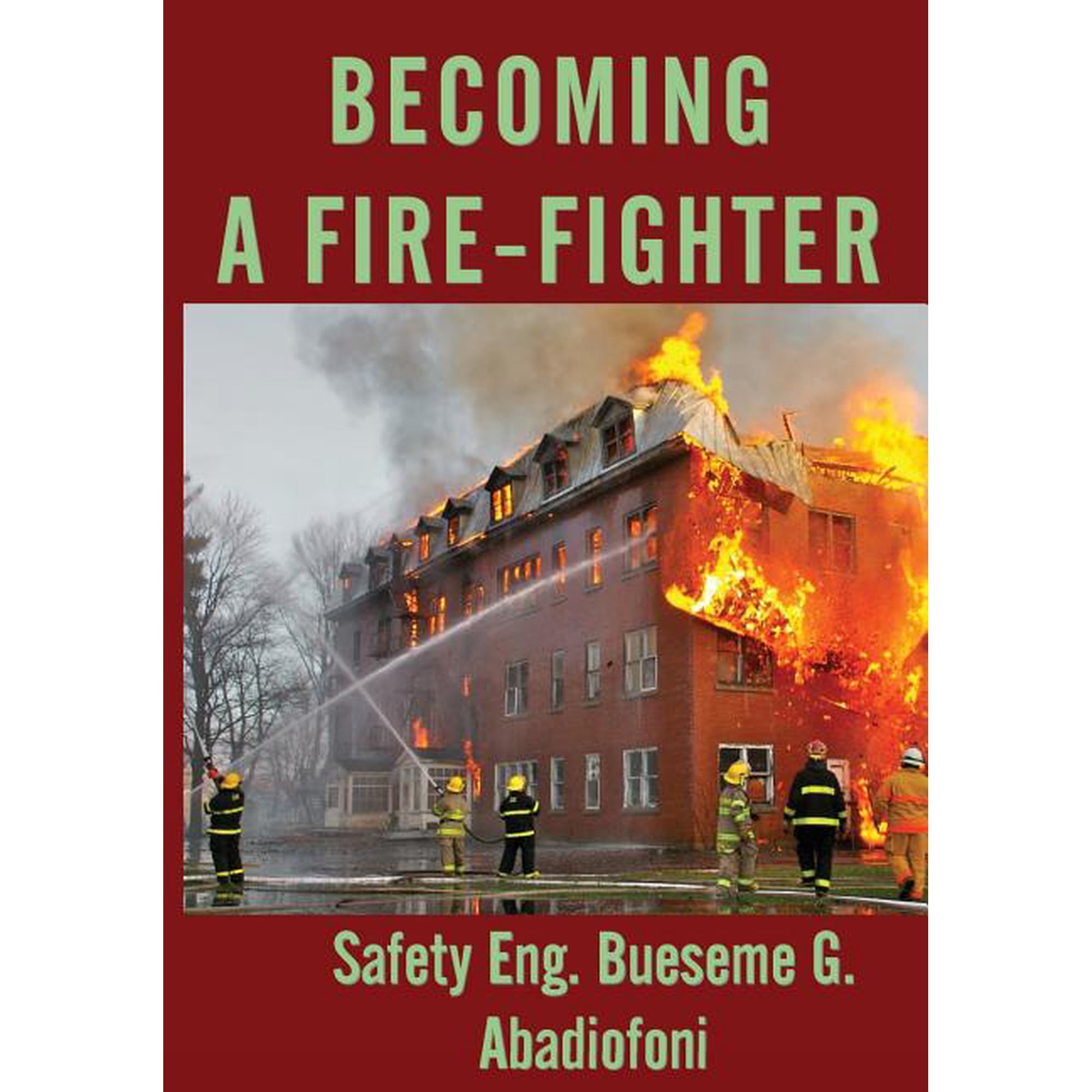 Becoming A Firefighter (Paperback)