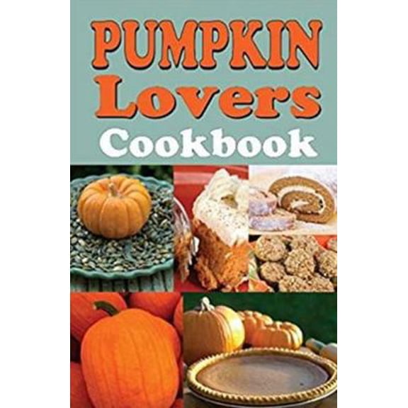Pre-Owned Pumpkin Lover's Cookbook Paperback