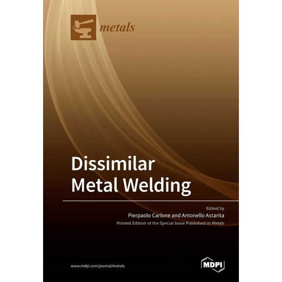 Dissimilar Metal Welding, (Paperback)