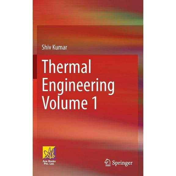 Thermal Engineering Volume 1, (Hardcover)