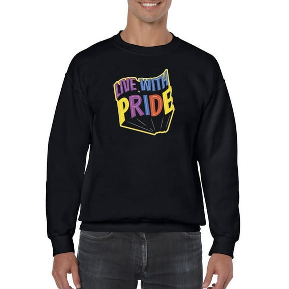 Live With Pride Colorful Banner Sweatshirt Men -Smartprints Designs, Male Small