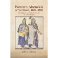 thumbnail image 2 of Pre-Owned The Western Abenakis of Vermont, 1600-1800: War, Migration, and the Survival of an Indian People Volume 197 (Paperback) 0806125683 9780806125688, 2 of 2