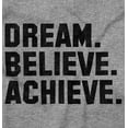 thumbnail image 2 of Dream Believe Achieve Inspirational Plus Size Crewneck Graphic Tee Shirt Brisco Brands 2X, 2 of 5