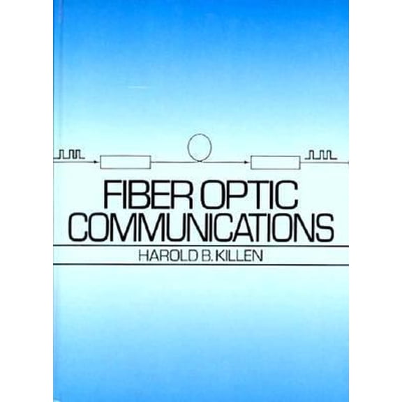 Pre-Owned Fiber Optic Communications (Hardcover)