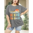 thumbnail image 2 of XCHQRTI Be Kind Womens T-Shirt Plus Size Graphic Tees Casual Loose Fit Tee Top, 2 of 7