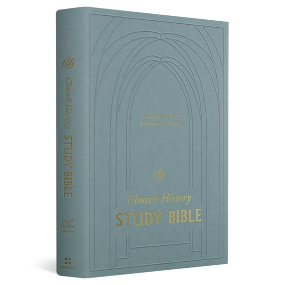 ESV Church History Study Bible: Voices from the Past, Wisdom for the Present (Hardcover), (Hardcover)