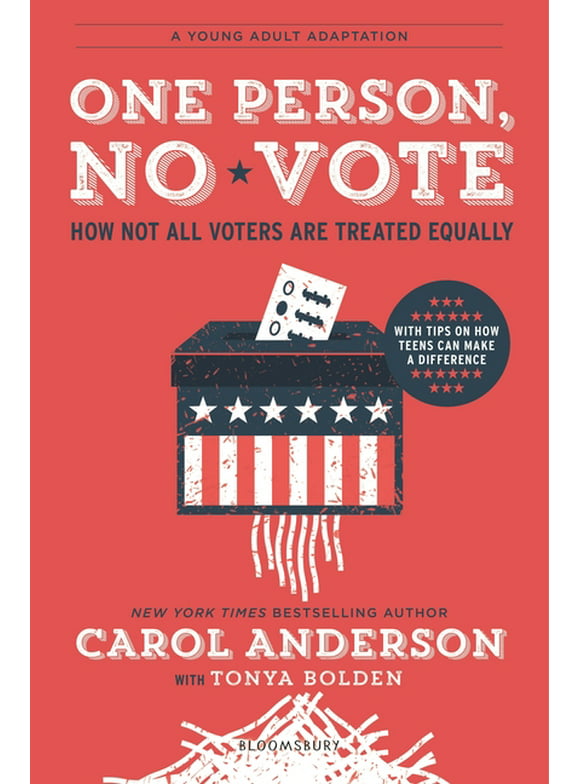 One Person, No Vote (YA Edition) : How Not All Voters Are Treated Equally (Paperback)
