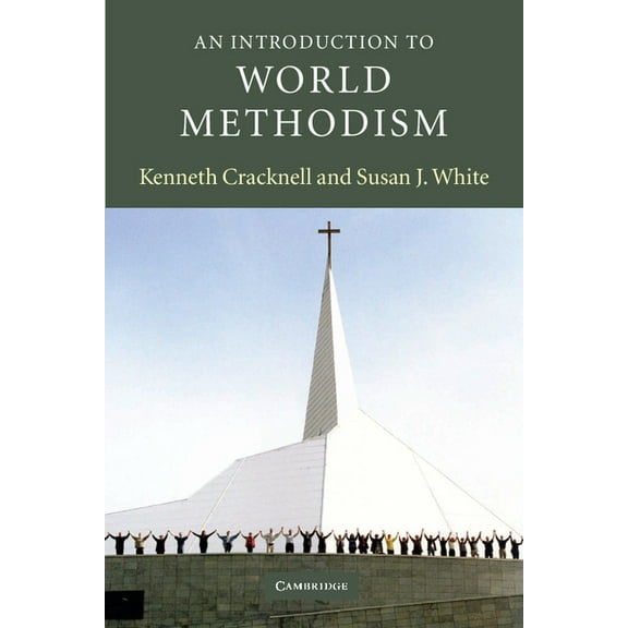 Introduction to Religion An Introduction to World Methodism, (Paperback)