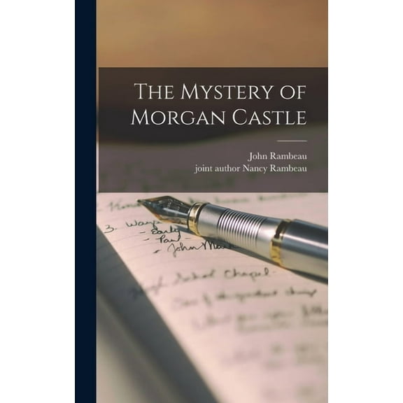 The Mystery of Morgan Castle, (Hardcover)