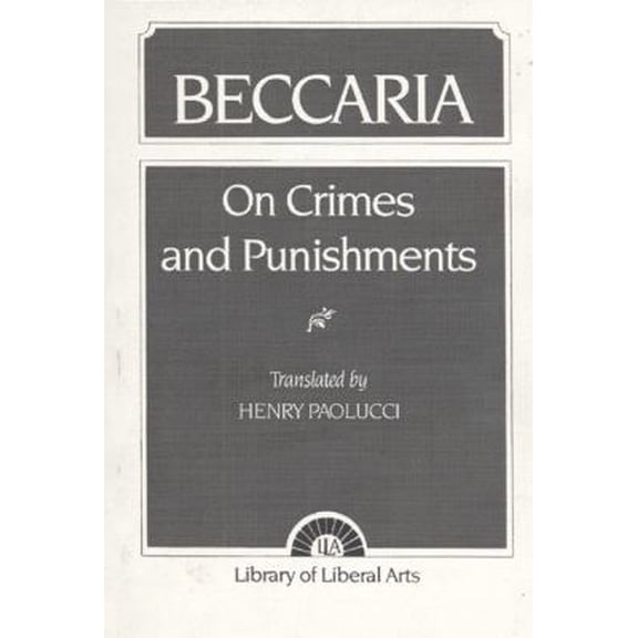 Pre-Owned Beccaria: On Crime and Punishments (Paperback) 0023913606 9780023913600
