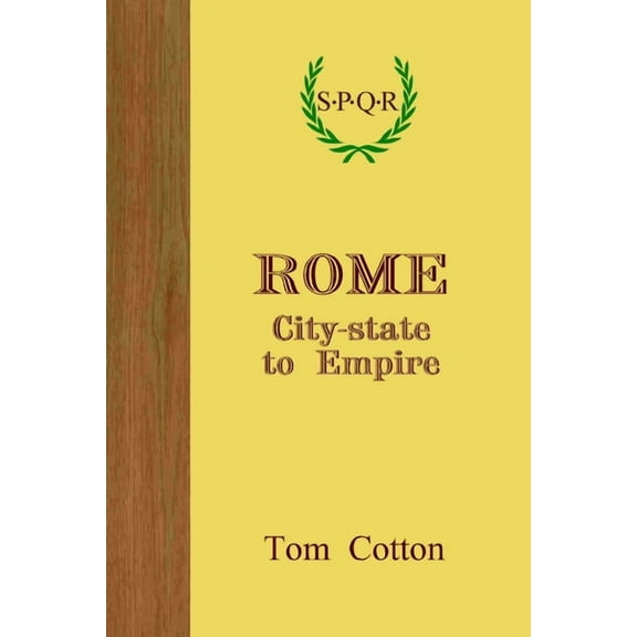 Rome: City-State to Empire, (Paperback)