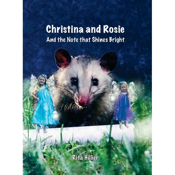 Christina and Rosie: And the Note that Shines Bright, (Hardcover)
