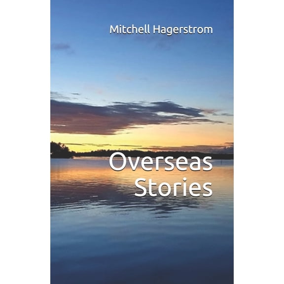 Miss Gone-Overseas: Overseas Stories #1 (Paperback)