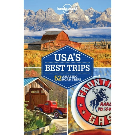 Lonely Planet USA's Best Trips - eBook (Best Trips For Couples In Usa)