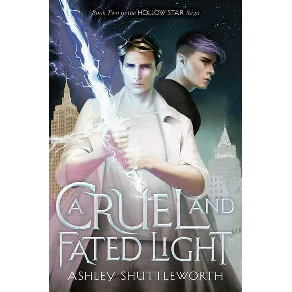 Hollow Star Saga A Cruel and Fated Light, Book 2, (Paperback)