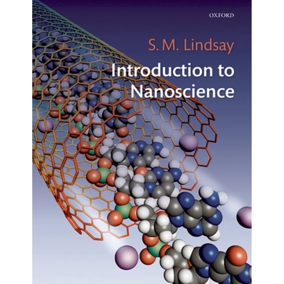 Pre-Owned Introduction to Nanoscience (Paperback) by Stuart Lindsay