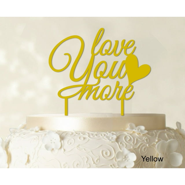 Love You More Wedding Cake Topper Personalized Yellow Cake Topper Color Option Available 6-7 Inches Wide