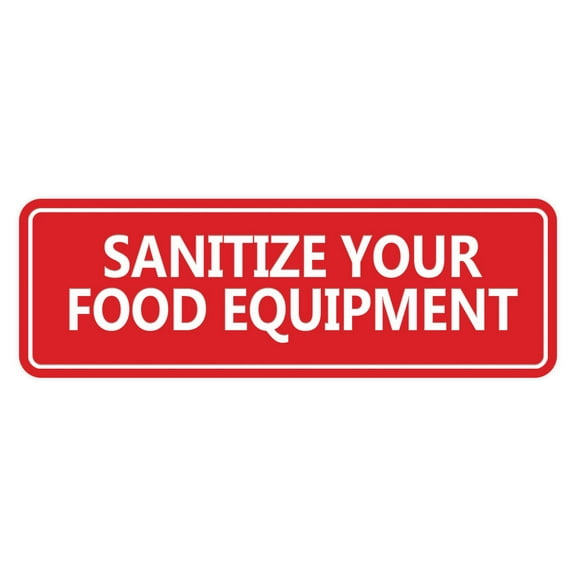 Signs ByLITA Standard Sanitize Your Food Equipment Sign (Red) - Large