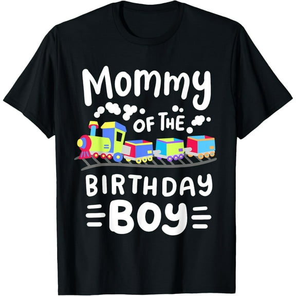 Exquisite and comfortable-Mommy of the Birthday Boy Choo Choo Train Family Matching T-Shirt