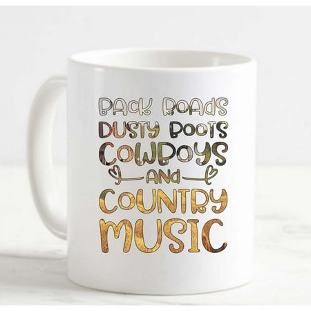 

Coffee Mug Country Music Girl Country White Coffee Mug Funny Gifts Cup