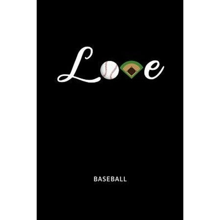 Love Baseball: Baseball Sports Journal. College Ruled Notebook for Players and Coaches.