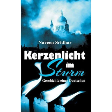 Kerzenlicht im Sturm (Hardcover)