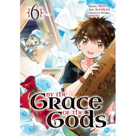 By the Grace of the Gods By the Grace of the Gods 06 (Manga), (Paperback)