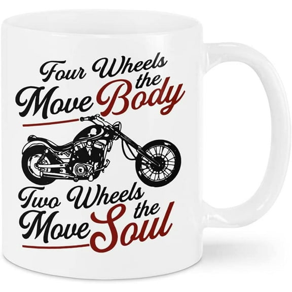 Coffee Mug For Motorcycle Biker Lovers Mom Dad From Daughter Son Gifts For Bikers Four Wheels Move The Body White Ceramic 11 15oz Tea Cup Gifts For Family Parents Friends On Birthday